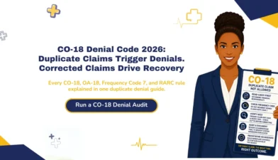 CO-18 denial code 2026 guide explaining duplicate claims, Frequency Code 7 corrections, RARC rules, and denial resolution workflow