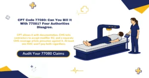 CPT code 77080 DEXA billing 2026 hero banner: axial bone density scan billed once per session, same-day pairing conflict with 77081 across four authorities, Z13.820 and covered ICD-10 codes, modifier 26/TC/XU rules, and CO-151 frequency and bundling denials, from ClaimMax RCM.