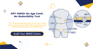 CPT 49650 laparoscopic inguinal hernia repair billing 2026 hero banner: no age limit or reducibility requirement despite a 2009 CPT Assistant answer later corrected in 2014, initial versus recurrent status at the repair site deciding between 49650 and 49651 rather than approach or hernia condition, bilateral repair billed as a single 49650-50 line at 150 percent under CMS's bilateral indicator, mesh placement bundled into the code with no separate reporting, and the 2026 national surgeon rate of $424.19 against 49651's $550.11, from ClaimMax RCM.